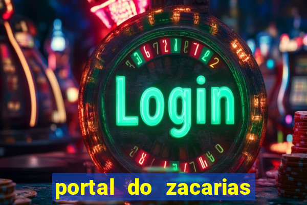 portal do zacarias mais 18